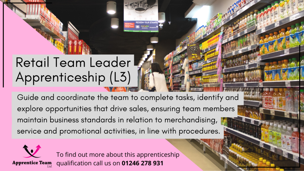 Level 3 Retail Team Leader Apprentice Team